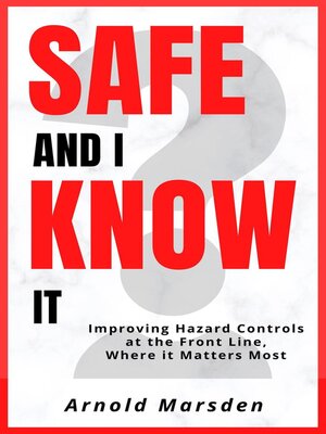 cover image of Safe and I Know It